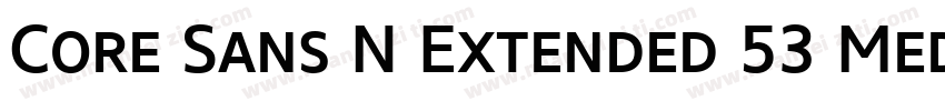 Core Sans N Extended 53 Medium字体转换